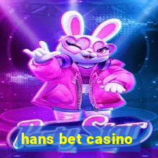 hans bet casino